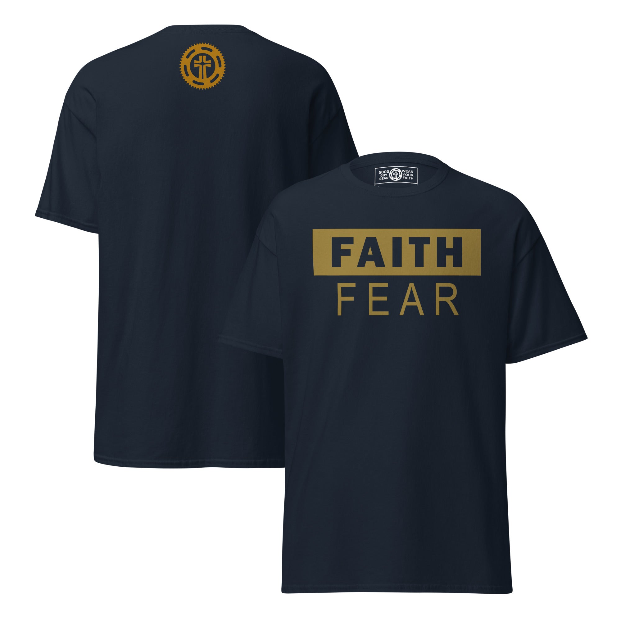 BOLD Faith – Faith Over Fear Gold Edition T-Shirt | Good Guy Gear